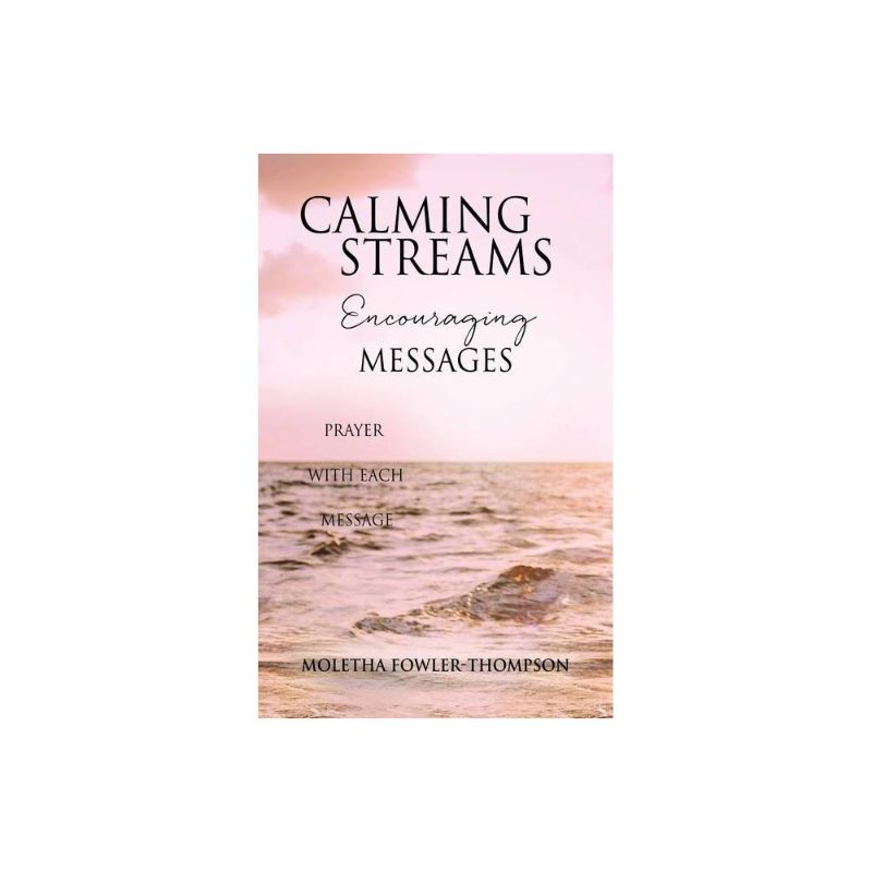 Photo 1 of Calming Streams Encouraging Messages: Prayer with Each Message
