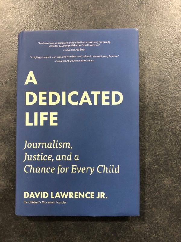 Photo 2 of A Dedicated Life: Journalism, Justice and a Chance for Every Child