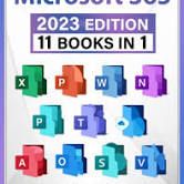 Photo 1 of Microsoft 365: 11 Books in 1: The Ultimate All-in-One Bible to Master Excel, Word, PowerPoint, Outlook, OneNote, OneDrive, Access, Publisher, SharePoint, Teams and Visio with Step-by-Step Tutorials