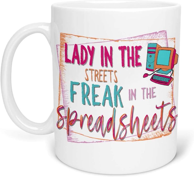 Photo 1 of Delicious Accessories CPA Accountant Comptroller Lady in the Streets Freak in the Spreadsheets Tax Preparer Novelty Coffee Tea Mug 11 Ounce