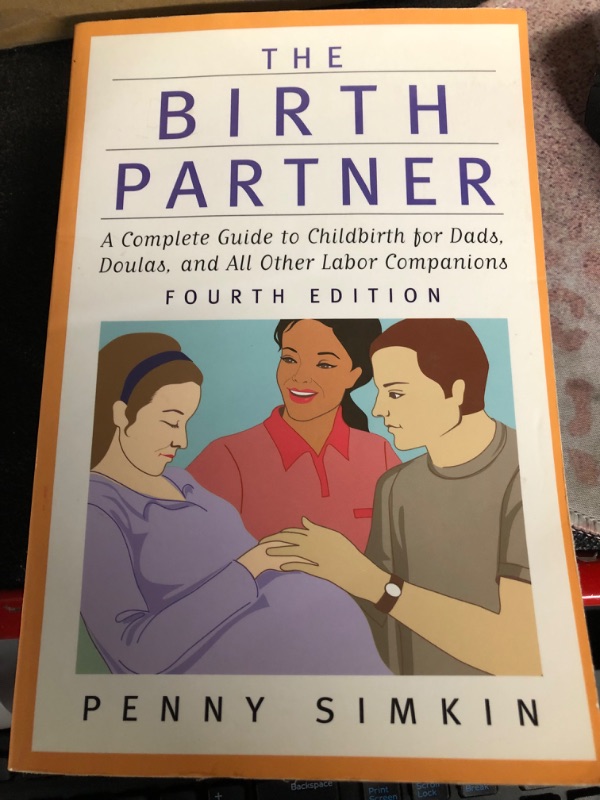 Photo 3 of The Birth Partner 5th Edition: A Complete Guide to Childbirth for Dads, Partners, Doulas, and Other Labor Companions