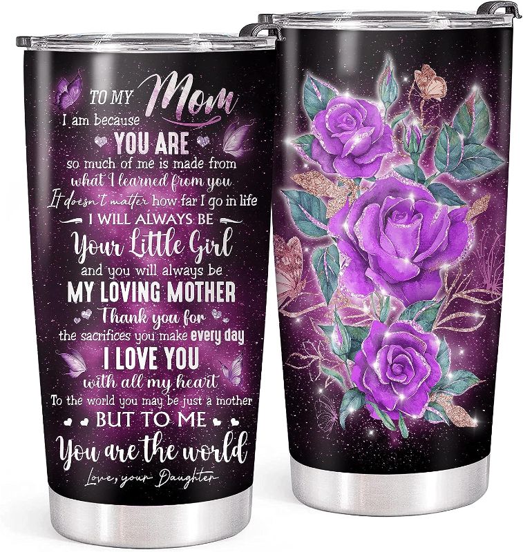 Photo 1 of  Gift for Mom - Tumbler 20 Oz