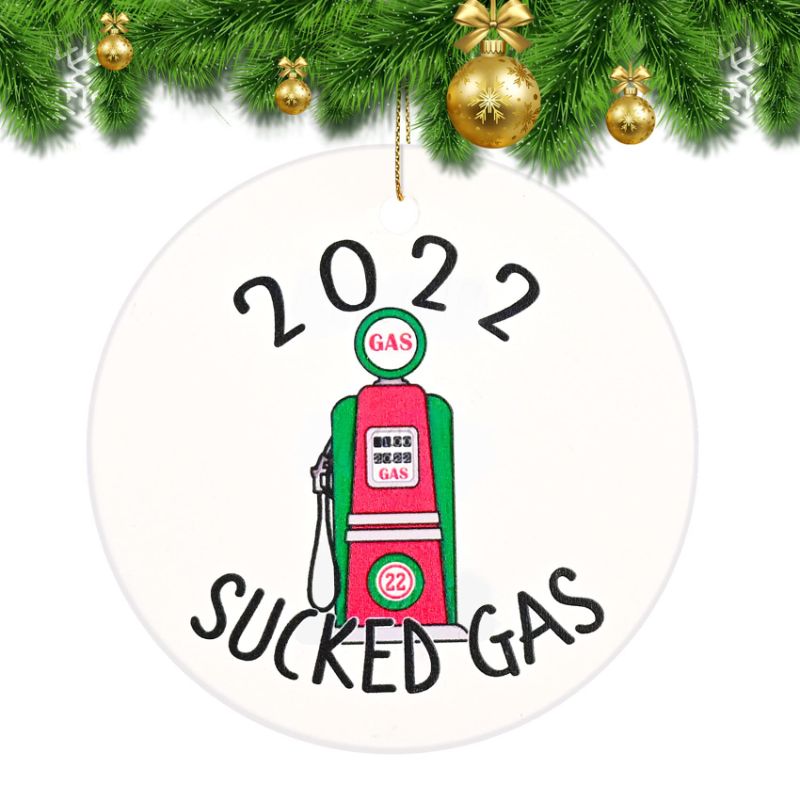 Photo 1 of 2022 Sucked Gas Christmas Ornaments, Two Sided Christmas Tree Hanging Decorations, Funny Gas Christmas Pendant, Fuel Prices Ceramic Ornament, for Family Friends with Ribbon and Gift Box (Sucked Gas) 2 PCS