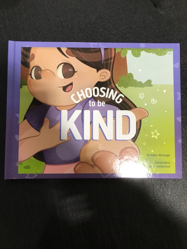 Photo 2 of CHILDREN'S HARDCOVER PICTURE BOOK "Choosing to Be Kind"