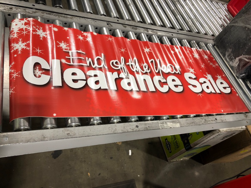 Photo 2 of END of The Year Clearance Sale Banner Sign Blow Out 50% Off 18''x48"