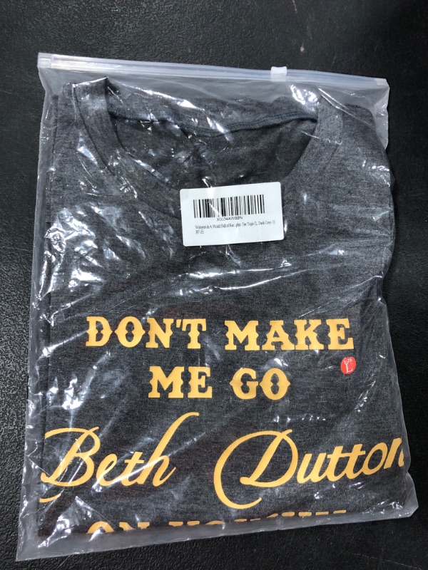 Photo 1 of Don’t Make Me Go Beth Dutton  On You Women Country Cowgirl Graphic T Shirt Tees Tops---large
