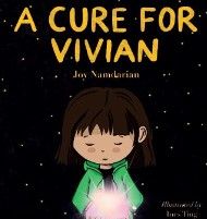 Photo 1 of A Cure for Vivian Hardcover – Picture Book