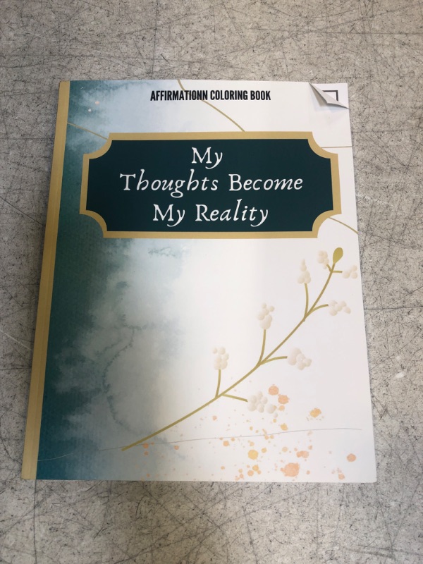 Photo 2 of Affirmation Coloring Book: My Thoughts Become My Reality