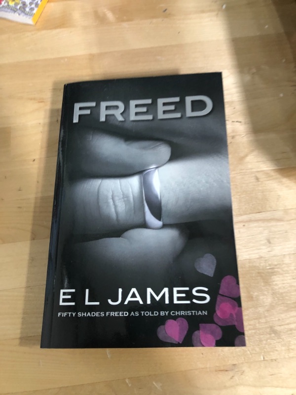 Photo 7 of Freed: Fifty Shades Freed as Told by Christian (Fifty Shades of Grey Series, 6)