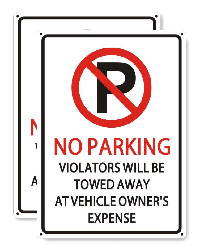 Photo 1 of No Parking Signs, Violators Will Be Towed Away at Vehicle Owner’s Expense?10"x 14" .04" Aluminum Reflective Metal Sign,UV Ink Printing,Rust Free Aluminum-UV Protected and Weatherproof .(2-Pack)