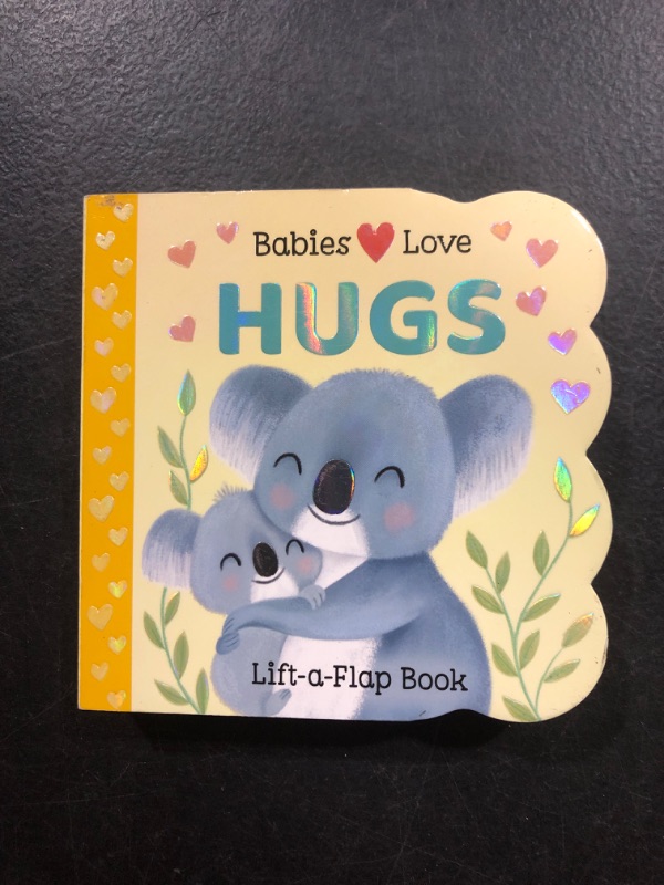 Photo 2 of Babies Love Hugs: A Baby and Toddler Emotions Board Book, Ages 0-3