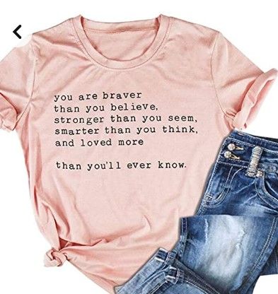 Photo 1 of INSPIRATIONAL QUOTES LETTER SAYING SHIRT YOU ARE BRAVER THAN YOU BELIEVE M 