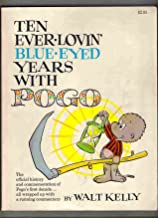 Photo 1 of "Ten Ever Lovin' Blue Eyed Years with Pogo" by Walt Kelly. HARDCOVER. VINTAGE 1959. PRIOR USE. DUST COVER DAMAGE. 
