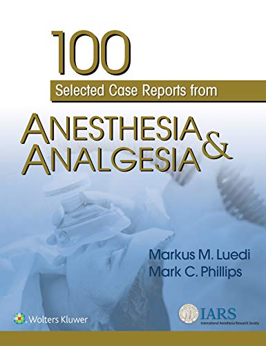 Photo 1 of 00 Selected Case Reports from Anesthesia & Analgesia