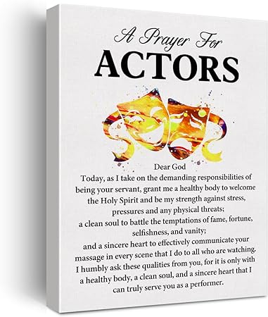 Photo 1 of a Actor's Prayer Quote Poster Canvas Wall Art for Office Home Decor - Actor Perform Professionals Actor Canvas Print Wall Art Painting Ready to Hang Gifts - Easel & Hanging Hook 12x15 Inch