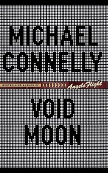 Photo 1 of Michael Connelly
Void Moon