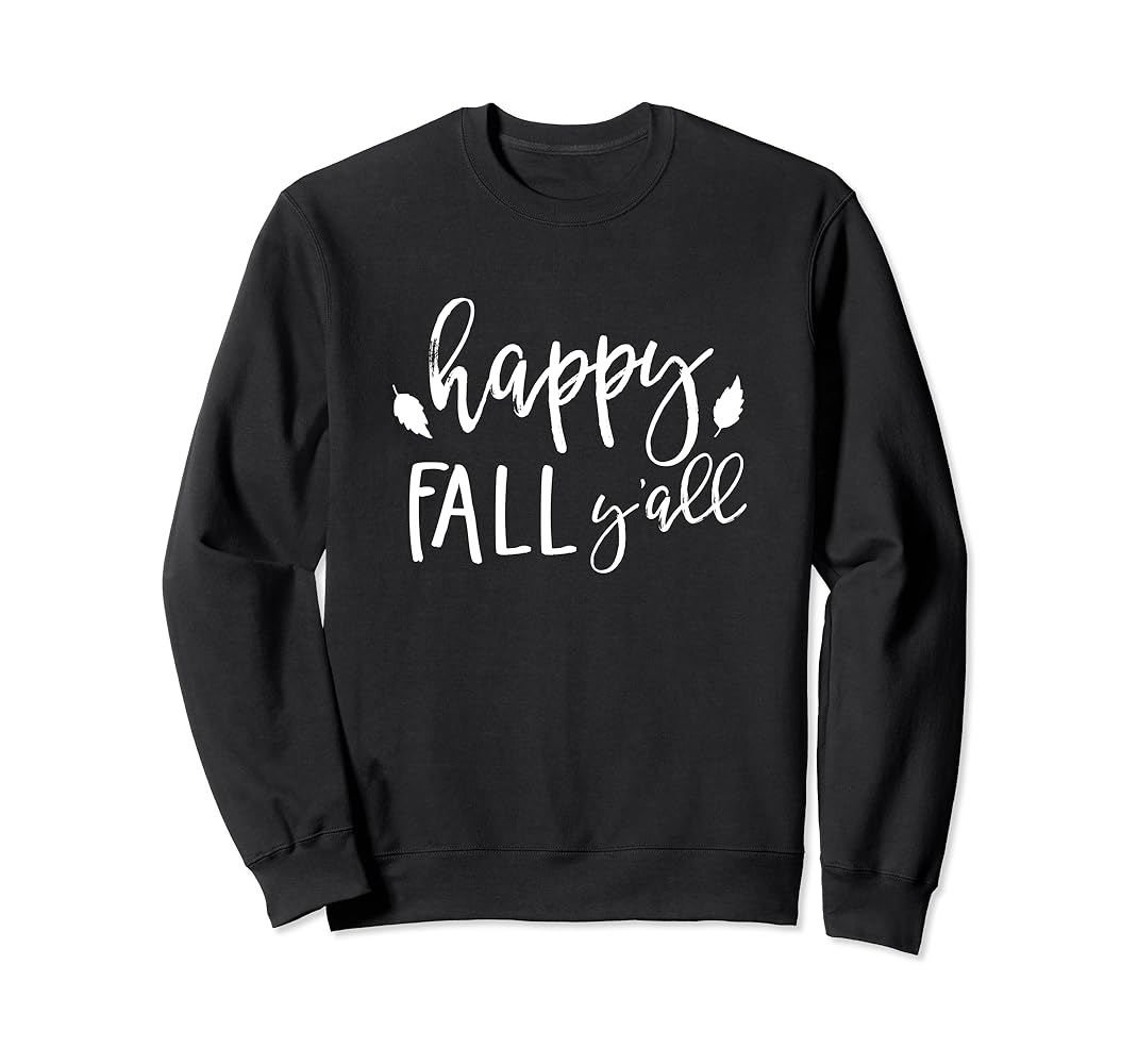 Photo 1 of Happy Fall Y'all Autumn Leaves Fall Season Sweatshirt