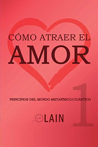 Photo 1 of Cómo atraer el Amor 1 (La Voz de Tu Alma) (Spanish Edition) Paperback 