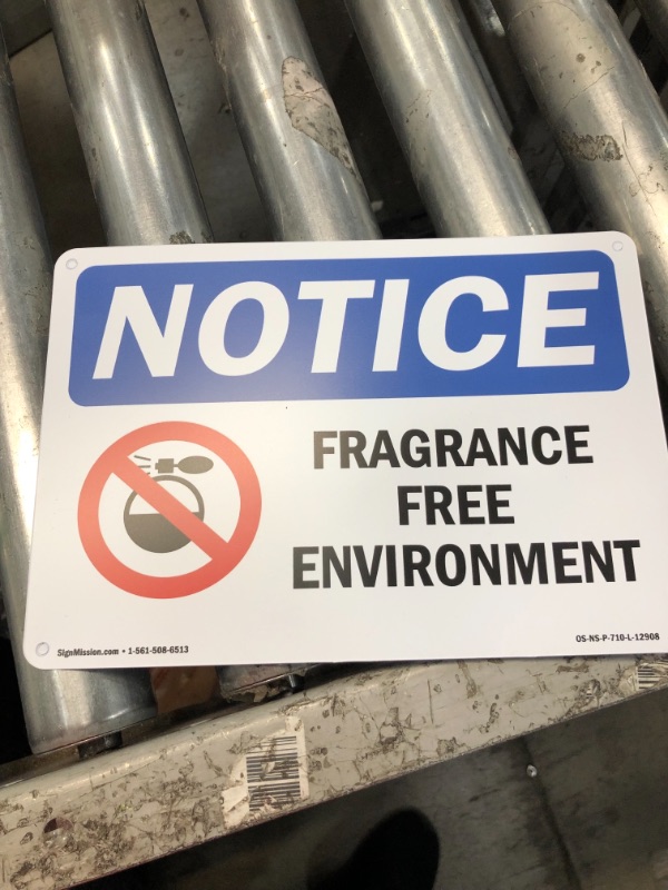 Photo 3 of OSHA Notice Sign - Fragrance Free Environment | Plastic Sign | Protect Your Business, Construction Site, Warehouse & Shop Area |  Made in The USA 10" x 7" Rigid Plastic