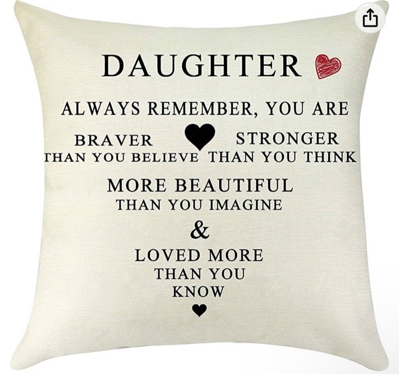 Photo 1 of  My Daughter Gift from Mom Dad Inspirational Gifts for Daughter Decorative Throw Pillow Case Pillow Cover Birthday Wedding Graduation for Daughter Mothers Day Cushion Cover Sofa Car
 
