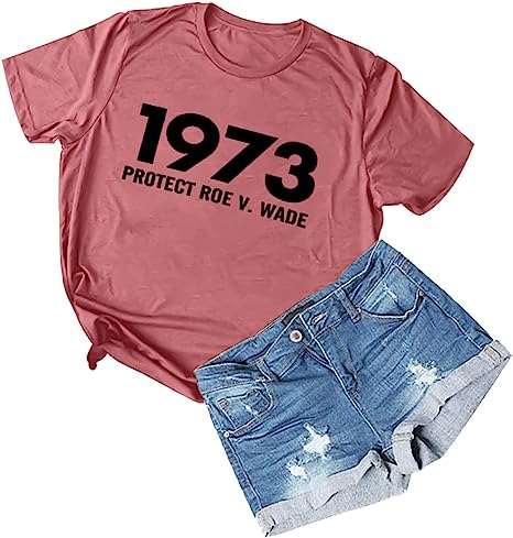 Photo 1 of Feminist Graphic Shirt Women's Rights Pro Choice T-Shirts Protect Roe v Wade 1973 Tee Sarah Weddington Supporter Top 