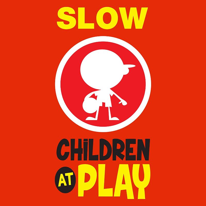 Photo 1 of Essentially Yours "Slow, Children At Play" | High Vis Red Double Sided Street Safety Sign
