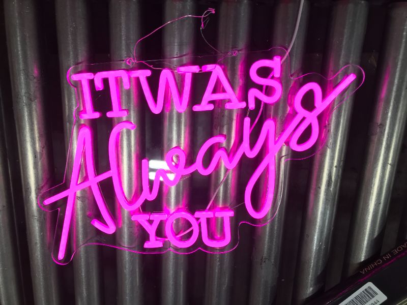 Photo 1 of LED Neon Sign Personalized Neon Signs It was Always You for Wall Decor,Dimmable Neon Lights for Bedroom Home Bar Pub Club Gifts (Color : Red, 