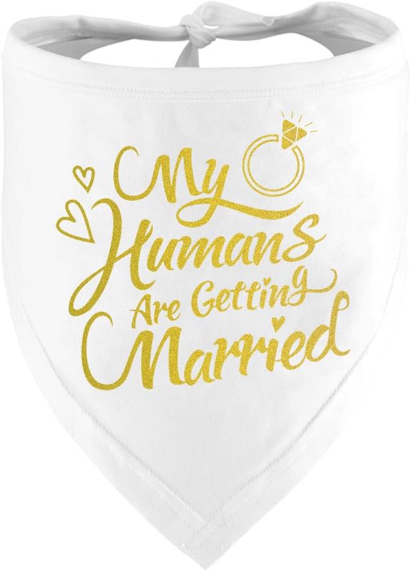 Photo 1 of 12 PACK  Engagement Gift, My Humans are Getting Married Dog Bandana