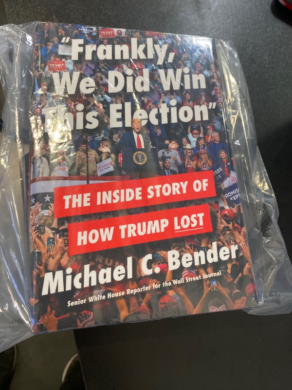 Photo 2 of Frankly, We Did Win This Election: The Inside Story of How Trump Lost NEW