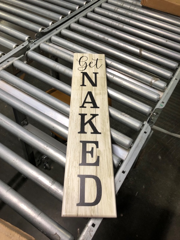 Photo 3 of “Get Naked” Sign 