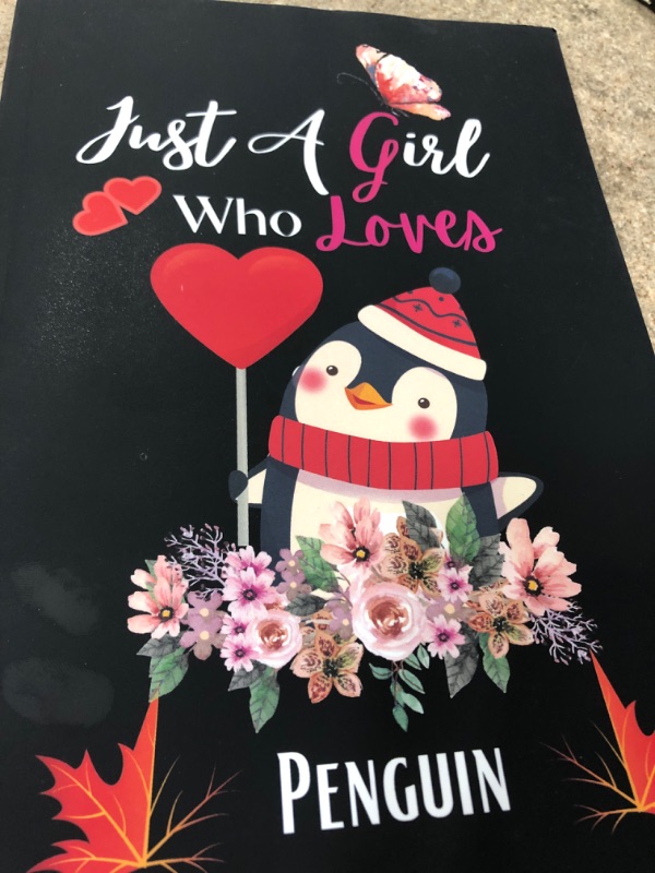 Photo 1 of Just A Girl Who Loves Penguins Notebook: Funny Penguin Journal For Taking Notes & Journaling, Perfect For Work Or Home, Best Gift For ... Cute Penguin Gifts For Teens & Adults 