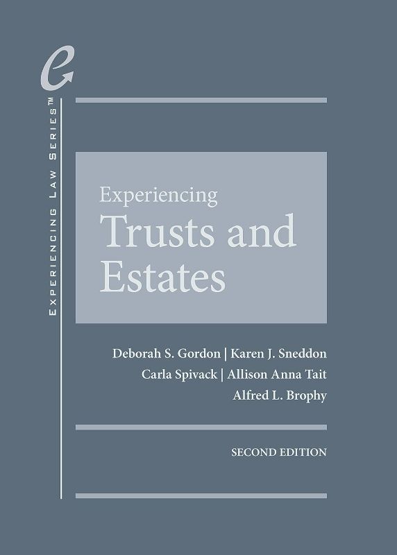 Photo 1 of Experiencing Trusts and Estates (Experiencing Law Series) 2nd Edition
