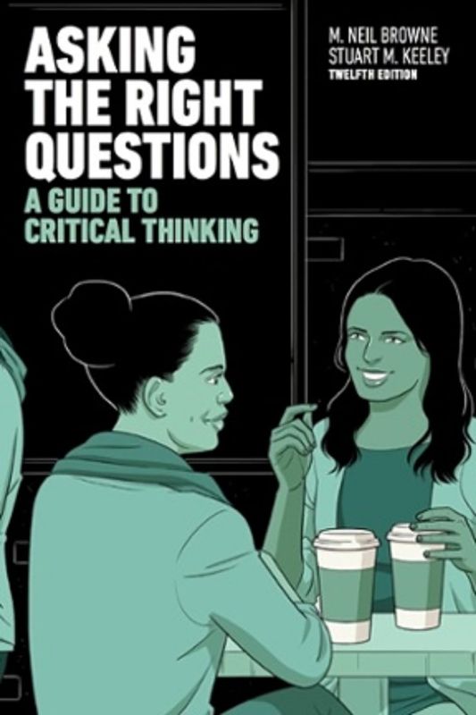 Photo 1 of Asking the Right Questions: A Guide to Critical Thinking by Browne (Author)