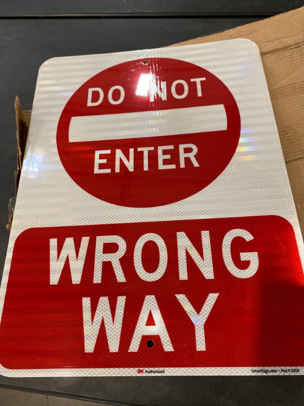 Photo 2 of SmartSign 24 x 18 inch “Do Not Enter - Wrong Way” Metal Sign, 80 mil Aluminum, 3M Laminated High-Intensity Grade Reflective Material, Red and White
