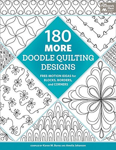 Photo 1 of 180 More Doodle Quilting Designs: Free-Motion Ideas for Blocks, Borders, and Corners