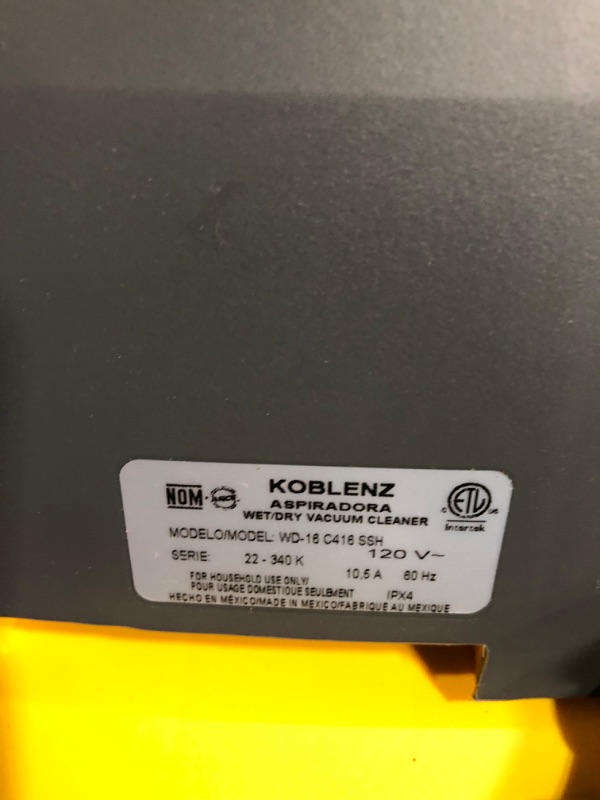 Photo 10 of **POWERS ON** *SEE NOTES* Koblenz Contractor Wet/Dry Vac, 16 Gal Stainless Steel 6.5HP 