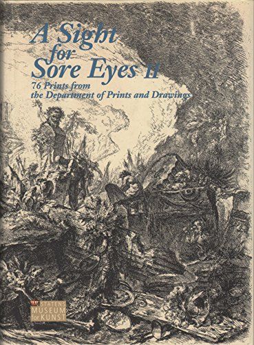 Photo 1 of A Sight for Sore Eyes II: 76 Prints from the Department of Prints and Drawing, the Royal Museum of Fine Arts, Copenhagen
NEW - SEALED