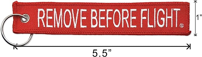 Photo 1 of Remove Before Flight Red/White Key Chain 5.5" x 1" by