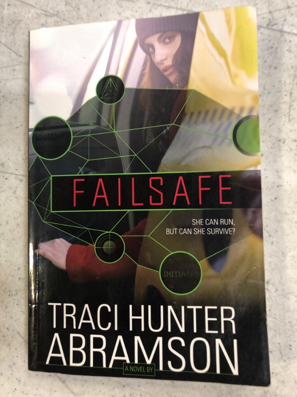 Photo 2 of Failsafe by Traci Hunter Abramson -- Paperback