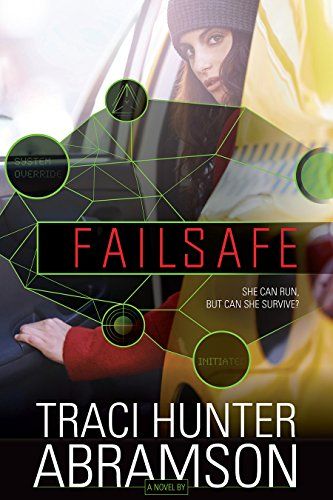 Photo 1 of Failsafe by Traci Hunter Abramson -- Paperback