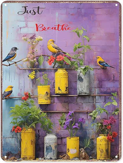 Photo 1 of Retro Bird Metal Tin Sign Wall Art Vintage Just Breathe Metal Sign,Rustic Birds Wall Decor for Bedroom Kitchen Bar Cafe Decor 8W×12L Inches