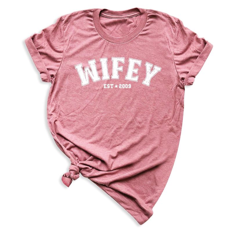 Photo 1 of ***PHOTO IS ONLY FOR REFERNCE. Wifey Shirts, Add Est Year, Wedding Anniversary T-Shirt, Pack of 1 (PINK, SIZE XL)