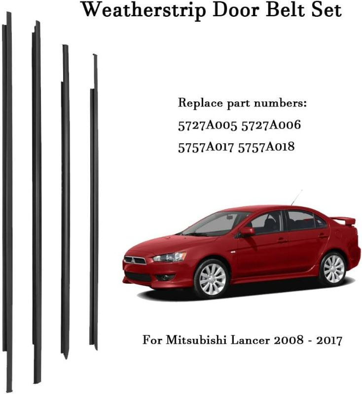 Photo 1 of Weatherstrip Door Belt Set Compatible with Mitsubishi Lancer 2008 2009 2010 2011 2012 2013 2014 2015 2016 2017, Replace 5727A005 5727A006 5757A017 5757A018