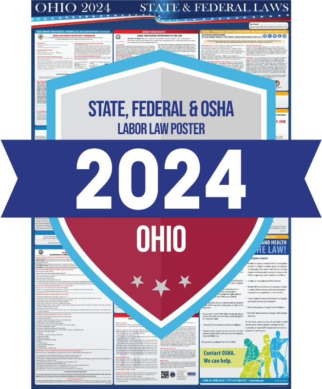 Photo 1 of 2024 Ohio State and Federal Labor Laws Poster - OSHA Workplace Compliant Includes FLSA FMLA and EEOC Updates - All in One Required Compliance Posting 24" x 36" - Laminated