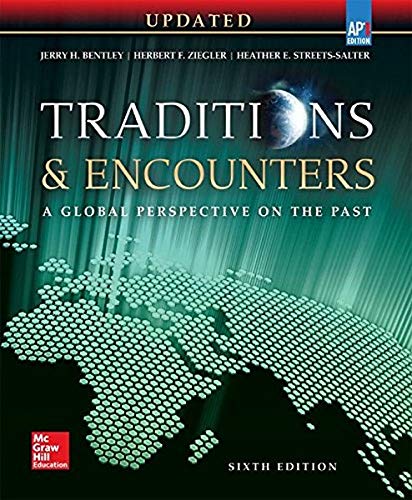 Photo 1 of Bentley, Traditions & Encounters: A Global Perspective on the Past UPDATED AP Edition, 2017, 6e, Student Edition (AP TRADITIONS & ENCOUNTERS (WORLD HISTORY)) 6th Edition
