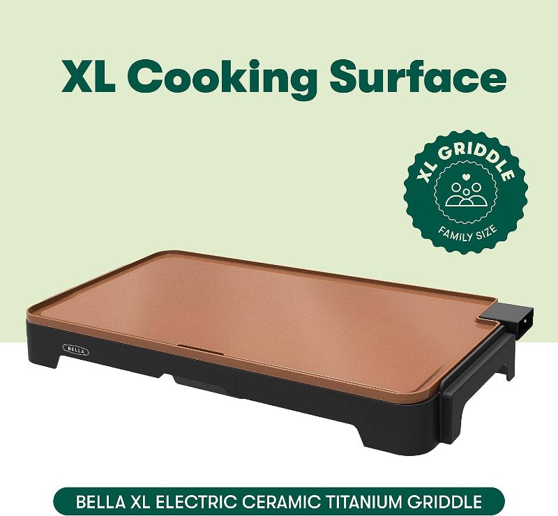 Photo 2 of BELLA XL Electric Ceramic Titanium Griddle, Make 15 Eggs At Once, Healthy-Eco Non-stick Coating, Hassle-Free Clean Up, Large Submersible Cooking Surface, 12" x 22", Copper/Black