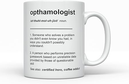 Photo 1 of Opthamologist Coffee Mug, Funny Gifts for Best Eye Doctor Ever, for Men for Women College Appreciation Graduation Employee Present, New Job Birthday Cup