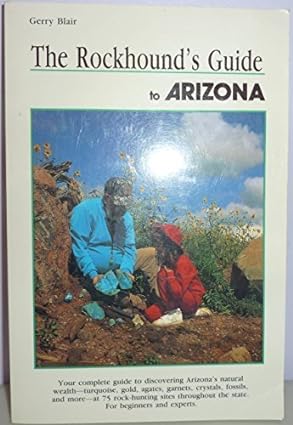 Photo 1 of Rockhound's Guide to Arizona (Falcon Guidebook Series) by Gerry Blair (1993-01-04) Mass Market Paperback

