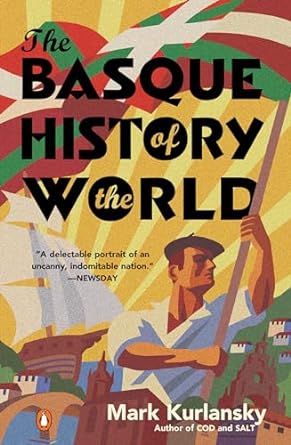 Photo 1 of The Basque History of the World: The Story of a Nation