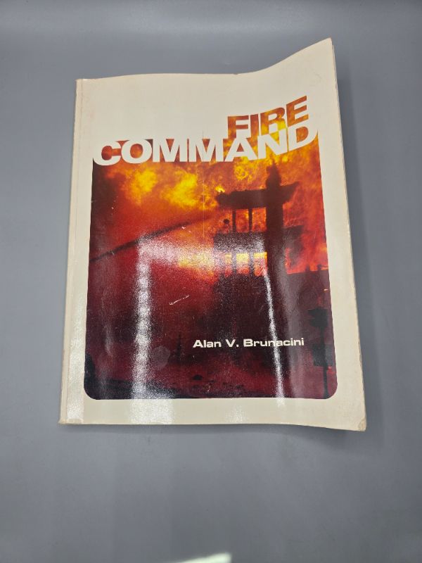 Photo 1 of Fire Command - written by the late Chief Alan V. Brunacini.